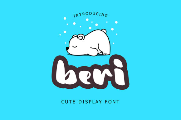 Beri: A Joyful Display Font for Editorial Design