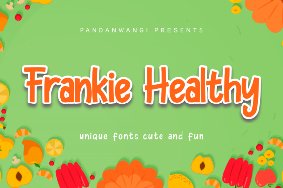 Frankie Healthy: A Font That Made My Brand Feel More Alive