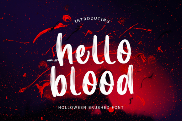 Hello Blood: The Display Font That Elevates Campaigns