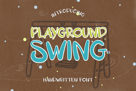 Playground Swing: A Playful Display Font for Bold Branding