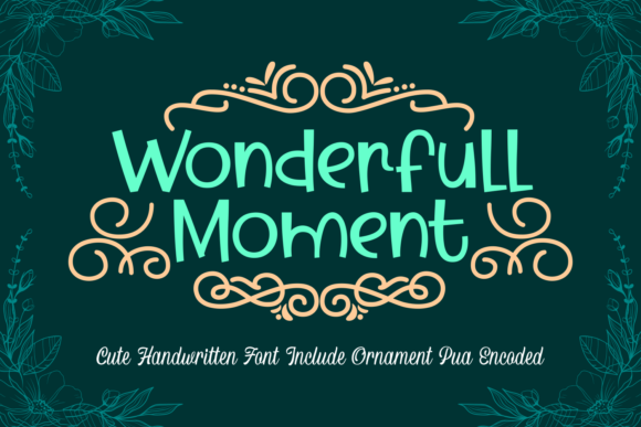 Wonderfull Moment: A Display Font for Bold Visual Statements